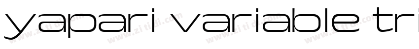 yapari variable tri字体转换